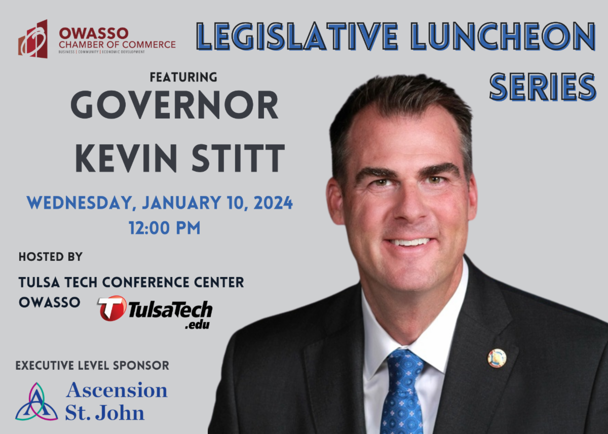 GOVERNOR KEVIN STITT TO SPEAK AT OWASSO CHAMBER 2024 LEGISLATIVE SERIES ...